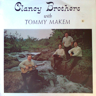 Clancy Brothers with Tommy Makem - (2) LP Set