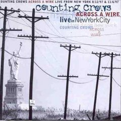 Across a Wire / Live in NYC - (2) CD Set