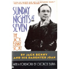 Sunday nights at seven - Jack Benny Story